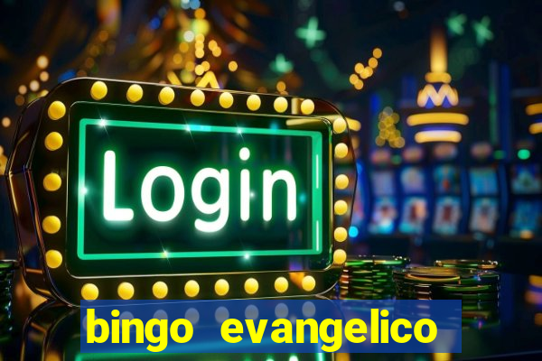 bingo evangelico para imprimir